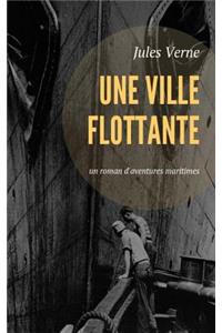 Une Ville Flottante
