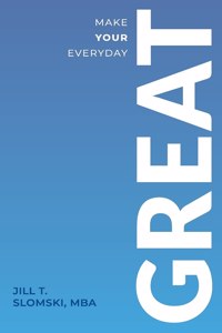 Make Your Everyday Great