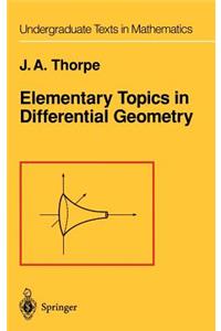 Elementary Topics in Differential Geometry