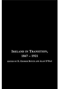 Ireland in Transition, 1867-1921