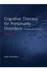 Cognitive Therapy for Personality Disorders