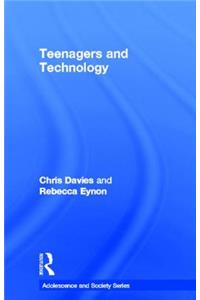 Teenagers and Technology