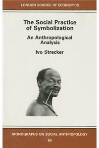 The Social Practice of Symbolization