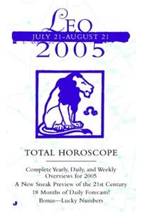 Leo (Total Horoscopes 2005)