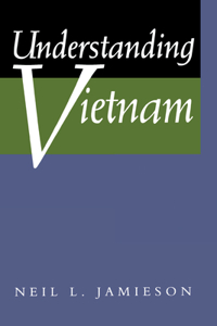 Understanding Vietnam