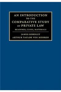 An Introduction to the Comparative Study of Private Law