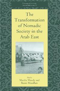 Transformation of Nomadic Society in the Arab East