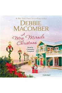 A Mrs. Miracle Christmas