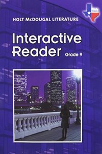 Holt McDougal Literature: Interactive Reader Grade 9