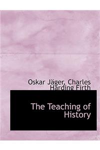 The Teaching of History