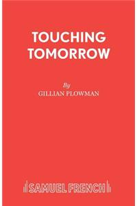 Touching Tomorrow