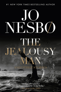 Jealousy Man and Other Stories