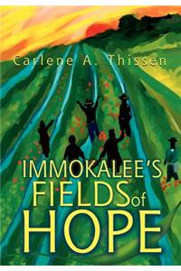 Immokalee's Fields of Hope