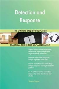 Detection and Response The Ultimate Step-By-Step Guide