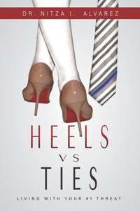 Heels vs Ties