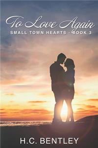 To Love Again