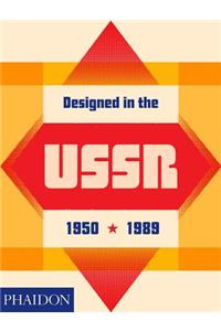 Designed in the Ussr: 1950-1989