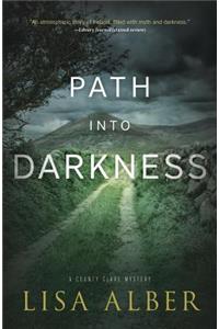 Path Into Darkness