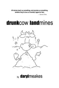 Drunkcow Landmines