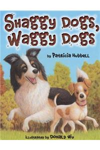 Shaggy Dogs, Waggy Dogs