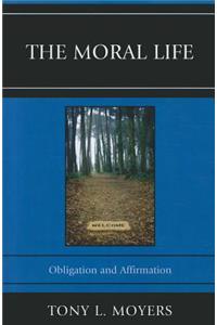 The Moral Life