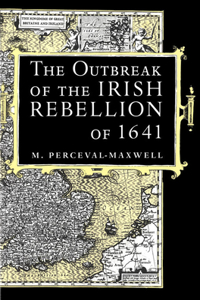 The Outbreak of the Irish Rebellion of 1641