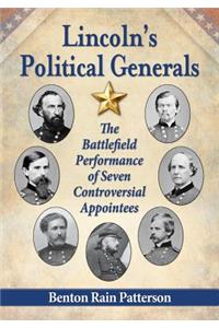 Lincoln's Political Generals