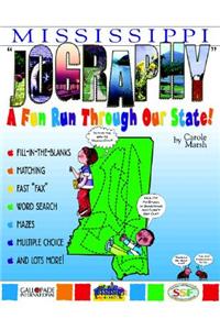 Mississippi Jography!: A Fun Run Thru Our State