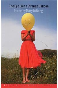 Eye Like a Strange Balloon