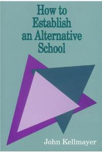 How to Establish an Alternative School