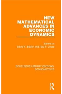 New Mathematical Advances in Economic Dynamics