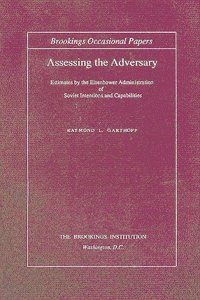 Assessing the Adversary
