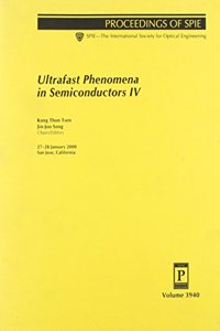 Ultrafast Phenomena in Semiconductors IV