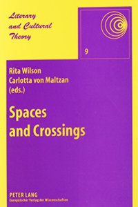 Spaces and Crossings