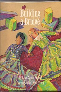 BUILDING A BRIDGE