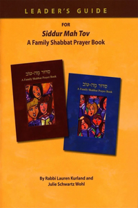 Siddur Mah Tov Leader's Guide