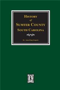 History of Sumter County, South Carolina
