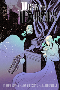 Jenny and the Darkness: Graphic Novel