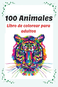100 Animales Libro de colorear para adultos