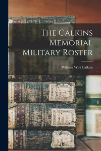 Calkins Memorial Military Roster