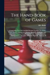 The Hand-Book of Games