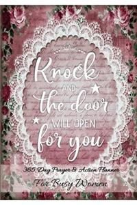 Knock and The Door Will Open For You