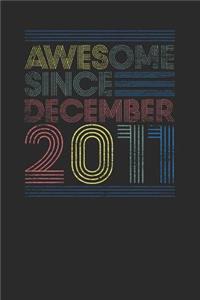 Awesome Since December 2011