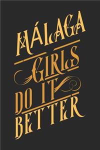 Malaga Girls Do It Better