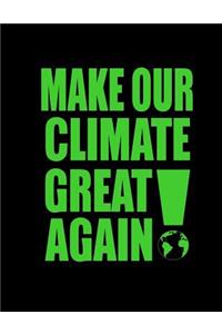 Make Our Climate Great Again