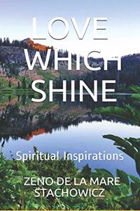 Love Which Shine