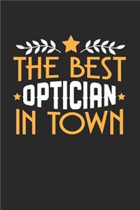 The Best Optician in Town