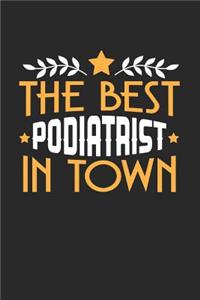 The Best Podiatrist in Town