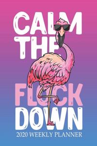 Calm The Flock Down