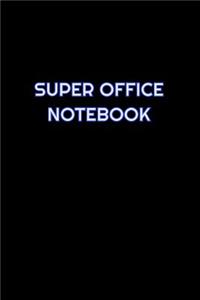 Super Office Notebook